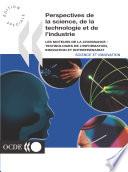 Perspectives de la science, de la technologie et de l'industrie 2001 Les moteurs de la croissance : technologies de l'information, innovation et entreprenariat