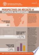Perspectives de récolte et situation alimentaire #4, décembre 2021