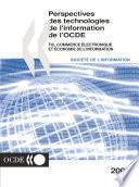 Perspectives des technologies de l'information 2000 TIC, commerce électronique et économie de l'information