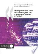 Perspectives des technologies de l'information de l'OCDE 2006
