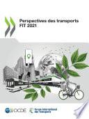 Perspectives des transports FIT 2021