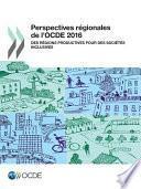 Perspectives régionales de l'OCDE 2016