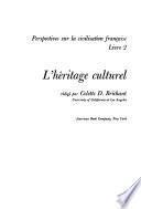 Perspectives sur la civilisation française: L'héritage culturel