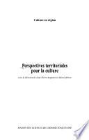 Perspectives territoriales pour la culture