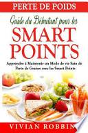 Perte De Poids Guide Du Dbutant Pour Les Smart Points