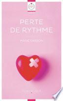 Perte de Rythme [Novella lesbienne, nouvelle lesbienne]