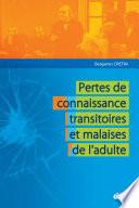 Pertes de connaissance transitoires et malaises de l'adulte