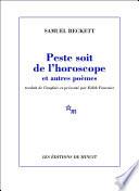 Peste soit de l'horoscope et autres poèmes