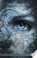 Peter Howells et le monde d'Haddgard