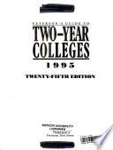 Peterson's Guide to Two-Year Colleges, 1995