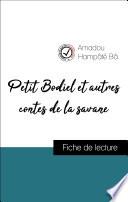 Petit Bodiel et autres contes de la savane d'Amadou Hampâté Bâ (fiche de lecture de référence)