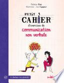 Petit cahier d'exercices de communication non verbale