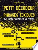 Petit décodeur des phrases toxiques...qui nous plombent le moral