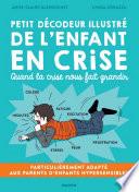 Petit décodeur illustré de l'enfant en crise