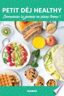 Petit déj healthy