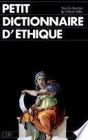 Petit dictionnaire d'éthique