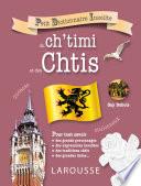 Petit dictionnaire insolite du ch'timi et des Chtis
