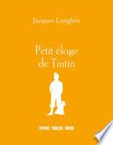 Petit éloge de Tintin