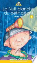 Petit géant 06 - La Nuit blanche du petit géant