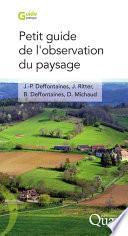 Petit guide de l'observation du paysage