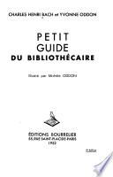 Petit guide du bibliothécaire