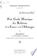 Petit guide historique des relations de la France et de l'Allemagne