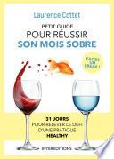 Petit guide pour réussir son mois sobre