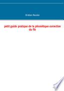 Petit guide pratique de la phonétique corrective du fle