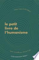 Petit livre de l'humanisme