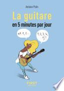 Petit livre de - La guitare en 5 minutes par jour