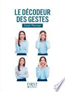 Petit Livre de - Le décodeur des gestes