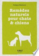 Petit livre de - Les remèdes naturels pour chiens et chats