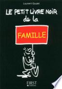 Petit Livre noir de la famille