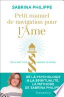 Petit manuel de navigation pour l'Âme