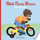 Petit Ours Brun fait du vélo