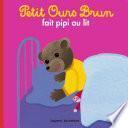 Petit Ours Brun fait pipi au lit
