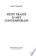 Petit traité d'art contemporain