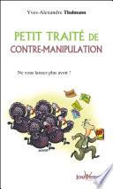 Petit traité de contre-manipulation