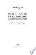 Petit traité de la faiblesse, de la légèreté et de l'inconstance qu'on attribue aux femmes mal à propos