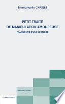 Petit traité de manipulation amoureuse