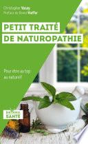 Petit traité de naturopathie