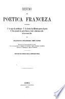 Petit traité de poétique française, renfermant 1. Les régles de la versification.--2