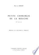 Petite chirurgie de la bouche