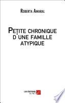 Petite chronique d'une famille atypique