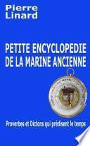 Petite encyclopédie des maximes et dictons marins