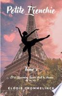 Petite Frenchie, tome 1