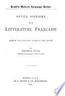 Petite histoire de la littérature française depuis les origines jusqu'à nos jours