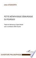 Petite métaphysique démiurgique du pourquoi