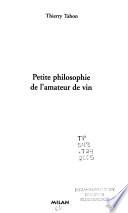 Petite philosophie de l'amateur de vin