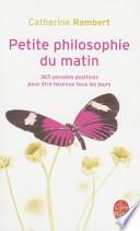 Petite philosophie du matin